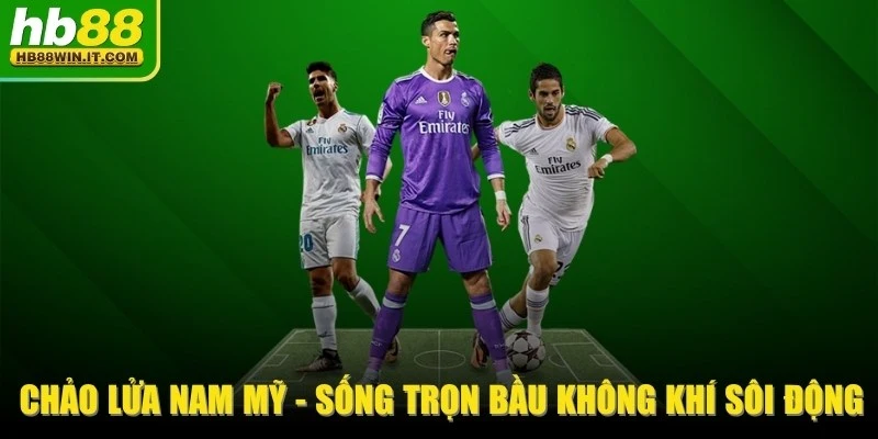 Chảo Lửa Nam Mỹ - Sống Trọn Bầu Không Khí Sôi Động Nhất